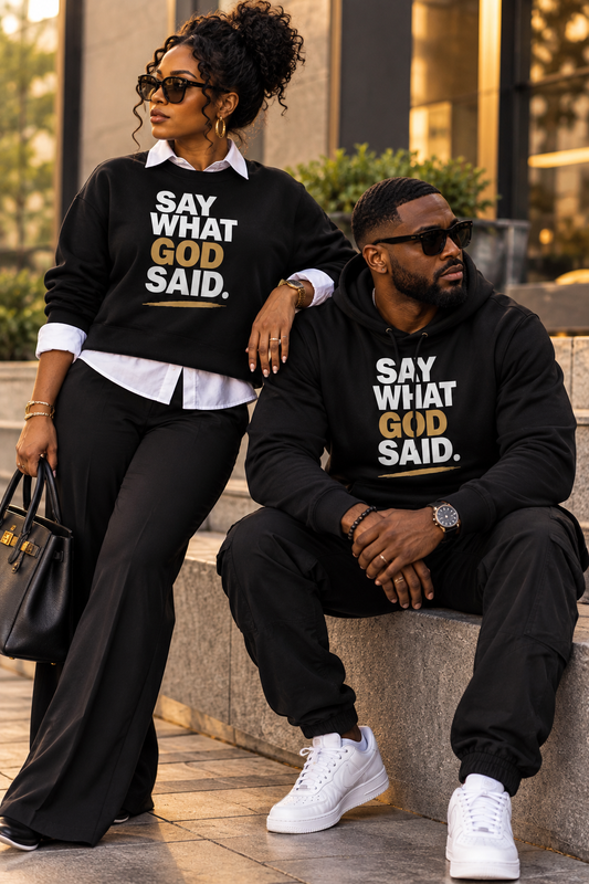 Say What God Said Crewneck