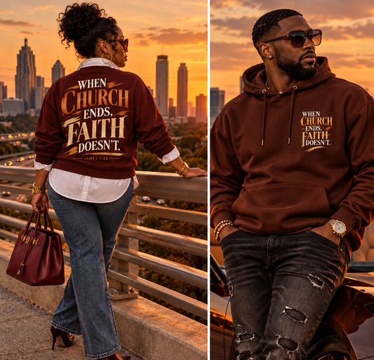 When Church Ends, Faith Doesn’t – Faith Apparel